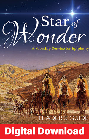 Star Of Wonder: Epiphany Service - Digital Download