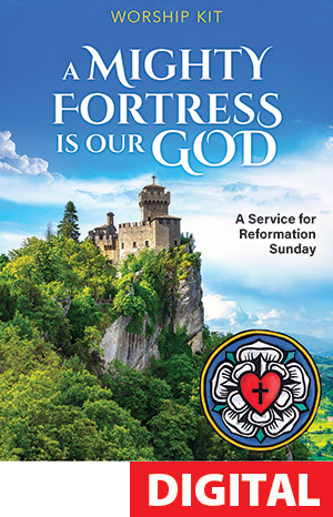 A Mighty Fortress - Reformation Service Digital Download