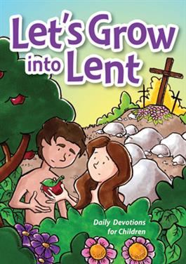 Let's Grow Into Lent