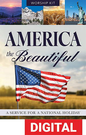 America the Beautiful: Service for a National Holiday - Digital Download