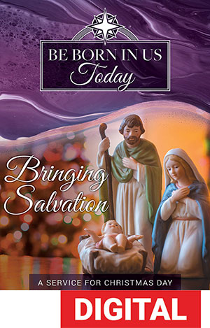 Be Born In Us Today - Christmas Day Service Digital Download