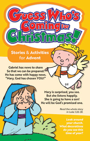 Guess Who's Coming for Christmas? Stories and Activites for Advent