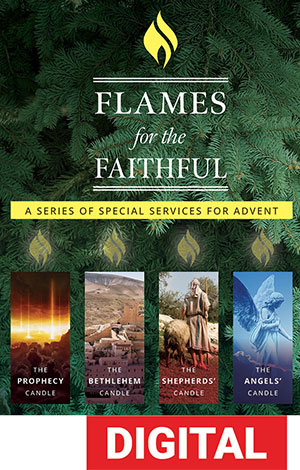 Flames For The Faithful - Advent Classics Worship Service Digital Download