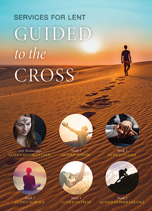 Guided to the Cross: Worship Series for Lent - Print + Digital