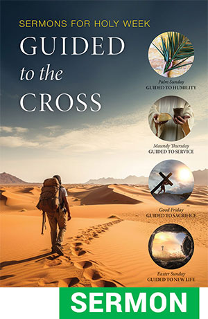Guided to the Cross: Sermons for Holy Week - Digital Download
