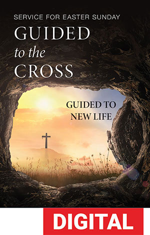 Guided to the Cross: Service for Easter Sunday - Digital Download