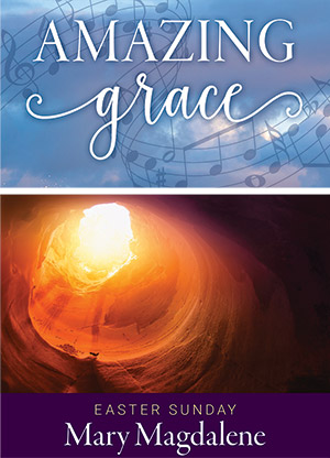 Amazing Grace Easter Sunday Service Digital Download