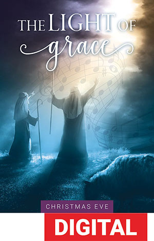 Light Of Grace Today - Christmas Eve Service Digital Download