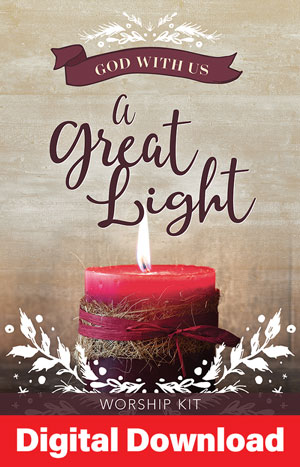 A Great Light: Service for Christmas Eve - Digital Download