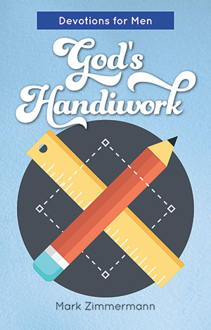 God's Handiwork: Devotions for Men