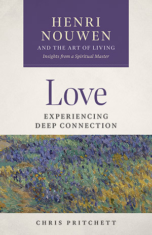 Love: Experiencing Deep Connection