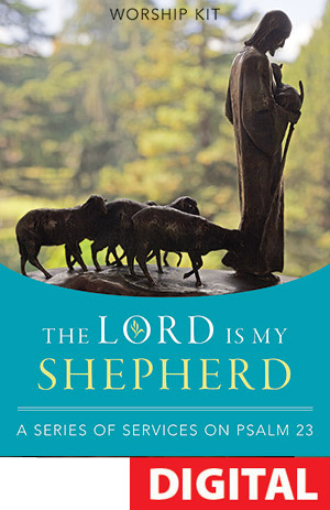 The Lord Is My Shepherd Summer Worship Series Digital Download