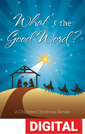 What's The Good Word: Word And The Wonder Children's Service Digital Download
