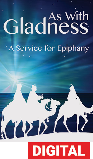 As With Gladness Epiphany Service Digital Download