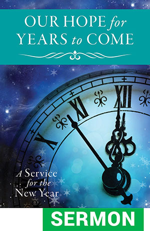 New Year Service Sermon Only Digital Download