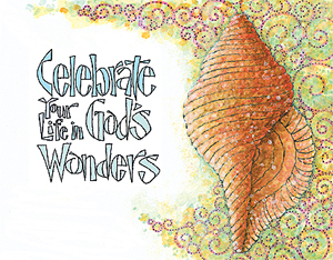 Birthday - Celebrate Your Life In God's Wonders