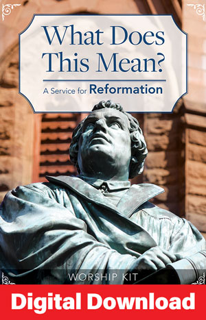 What Does This Mean? Reformation Service Digital Download