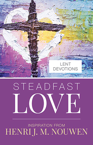 Steadfast Love